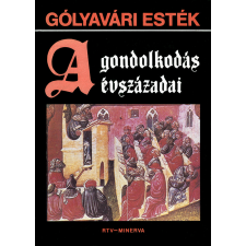Adamo Books Gólyavári esték - A gondolkodás évszázadai társadalom- és humántudomány