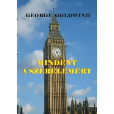 Adamo Books Mindent a szerelemért egyéb e-könyv