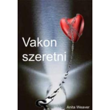 Adamo Books Vakon szeretni regény