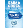 ADDICTIVES Toi + Moi : Seuls contre tous - Nouvelle édition | Emma Green