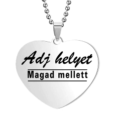  Adj helyet magad mellett! medál lánccal, választható több formában és színben medál