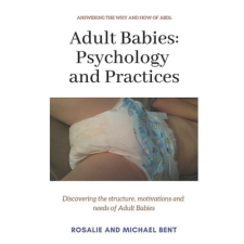  Adult Babies – Rosalie Bent,Michael Bent idegen nyelvű könyv
