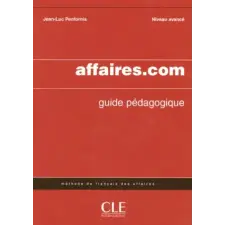  Affaires.com guide pédagogique – Jean-Luc Penfornis idegen nyelvű könyv