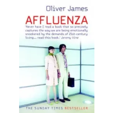  Affluenza – Oliver James idegen nyelvű könyv