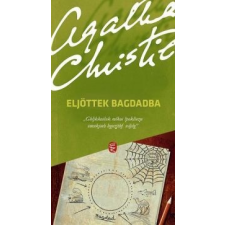 Agatha Christie Eljöttek Bagdadba irodalom