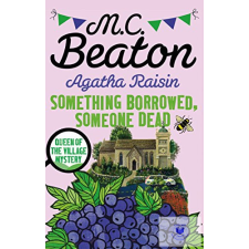 Agatha Raisin (24): Something Borrowed, Someone Dead idegen nyelvű könyv