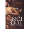 Agave Carmen Maria Machado - A női test és más összetevők