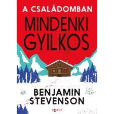 Agave Könyvek A családomban mindenki gyilkos egyéb e-könyv