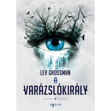 Agave Könyvek A varázslókirály regény