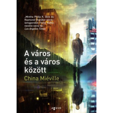 Agave Könyvek A város és a város között regény