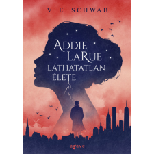 Agave Könyvek Addie LaRue láthatatlan élete regény