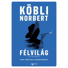 Agave Könyvek Félvilág és más forgatókönyvek (A) irodalom