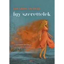 Agave Könyvek Így szerettelek szépirodalom