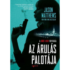 Agave Könyvek Kft Jason Matthews - Az árulás palotája regény