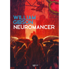 Agave Könyvek Kft Neuromancer - Sprawl 1. regény