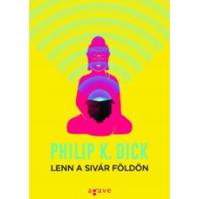 Agave Könyvek Lenn a sivár Földön regény