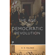  Age of the Democratic Revolution – R R Palmer idegen nyelvű könyv