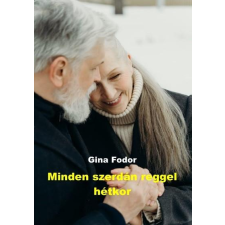 AGENDA Minden szerdán reggel hétkor regény
