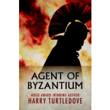  Agent of Byzantium – Harry Turtledove idegen nyelvű könyv