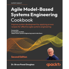  Agile Model-Based Systems Engineering Cookbook - Second Edition idegen nyelvű könyv