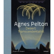 Agnes Pelton: Desert Transcendentalist – Gilbert Vicario idegen nyelvű könyv