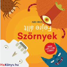 Agnese Baruzzi : Fejre állt Szörnyek gyermek- és ifjúsági könyv