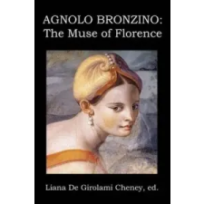  Agnolo Bronzino – Liana De Girolami Cheney idegen nyelvű könyv