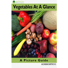 Agrihortico Vegetables At A Glance egyéb e-könyv