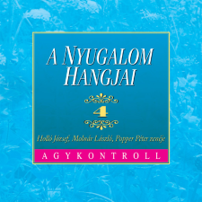 Agykontroll A nyugalom hangjai 4. ezotéria