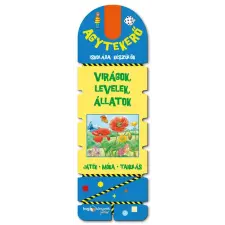  Agytekerő - Iskolába készülök – Virágok, levelek és állatok - Játék - móka - tanulás gyermek- és ifjúsági könyv