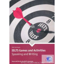  Aida Sahutoglu: IELTS Games and Activities: Speaking and Writing idegen nyelvű könyv