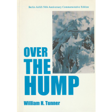 Air Force Hisory and Museums Program Over the hump antikvárium - használt könyv