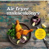  Air fryer szakácskönyv
