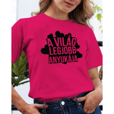  Ajándék anyukáknak - A világ legjobb anyukája póló