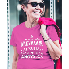 Ajándék nagyszülőnek - Női póló nagymamának női póló