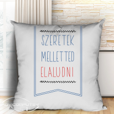 Ajándék pároknak - Szeretek melletted elaludni párna lakástextília