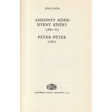 Akadémiai Asszony kísér-Istent kísért (1880-81) / Páter Péter (1881) antikvárium - használt könyv
