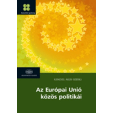 Akadémiai Kiadó Az Európai Unió közös politikái antikvárium - használt könyv