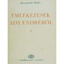Akadémiai Kiadó Emlékezések Ady Endréről II. antikvárium - használt könyv
