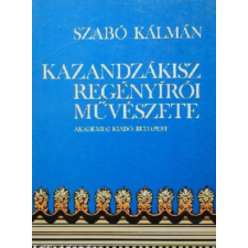 Akadémiai Kiadó Kazandzákisz regényírói művészete antikvárium - használt könyv
