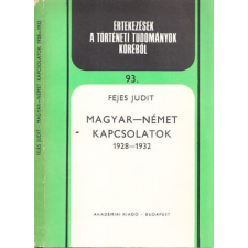 Akadémiai Kiadó Magyar-német kapcsolatok 1928-1932 antikvárium - használt könyv
