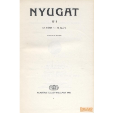 Akadémiai Nyugat 1911 II/A kötet (13-18. szám) - Reprint antikvárium - használt könyv