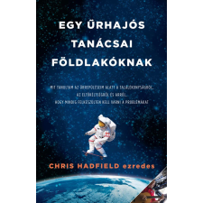 Akkord Egy űrhajós tanácsai földlakóknak egyéb e-könyv