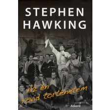 Akkord Kiadó Stephen W. Hawking - Az én rövid történetem egyéb könyv