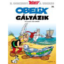 Albert Uderzo - Asterix 30. - Obelix gályázik egyéb könyv