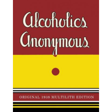  Alcoholics Anonymous – Alcoholics Anonymous,Bill W. idegen nyelvű könyv
