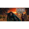 Aldorlea Games Thorne - Son of Slaves (Ep.2) (PC - Steam Digitális termékkulcs)