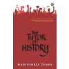 Aleph Book Company Tutor of History | Manjushree Thapa