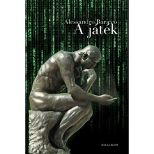 Alessandro Baricco - A játék egyéb könyv