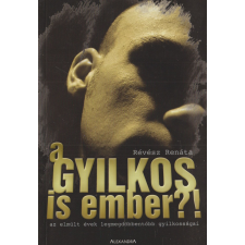 Alexandra A gyilkos is ember?! antikvárium - használt könyv
